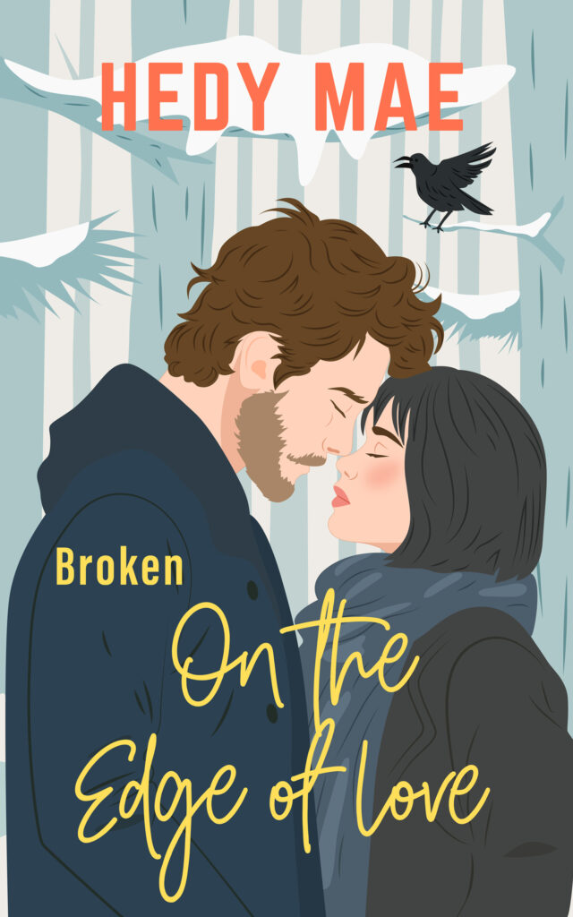 Cover Broken - On the Edge of Love von Hedy Mae